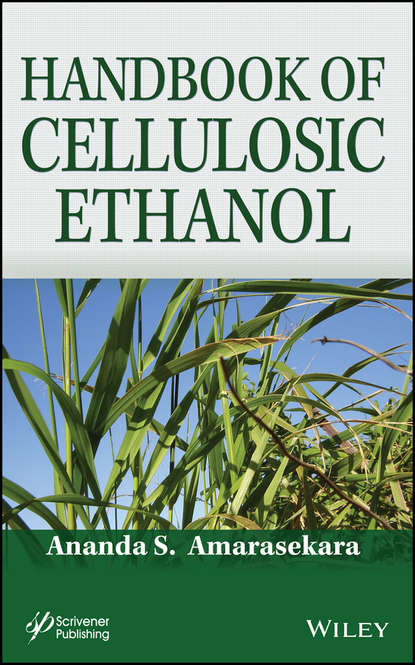 Ananda S. Amarasekara - Handbook of Cellulosic Ethanol