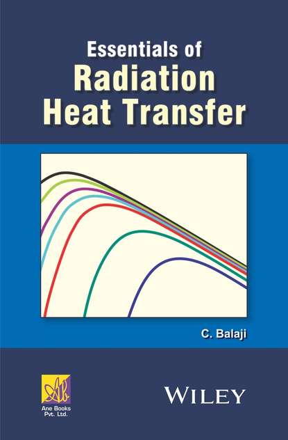 

Essentials of Radiation Heat Transfer