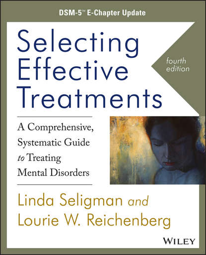 Lourie W. Reichenberg - Selecting Effective Treatments