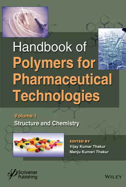 Обложка книги Handbook of Polymers for Pharmaceutical Technologies, Structure and Chemistry, Vijay Kumar Thakur