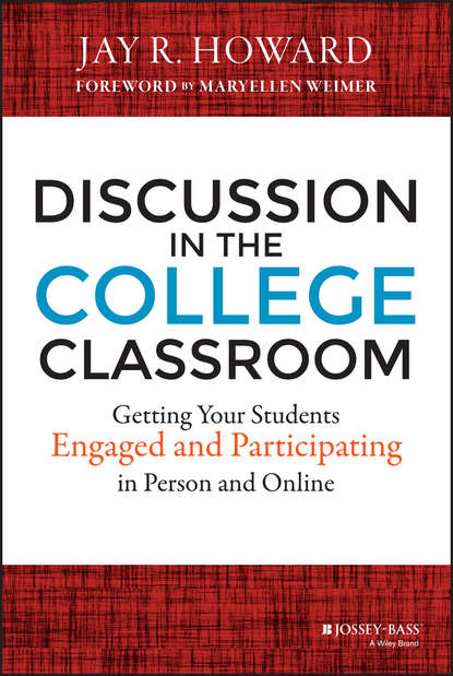 Discussion in the College Classroom (Jay R. Howard). 
