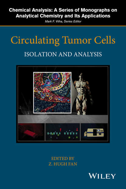 Группа авторов - Circulating Tumor Cells