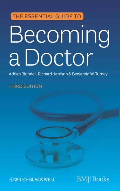 Обложка книги The Essential Guide to Becoming a Doctor, Richard  Harrison