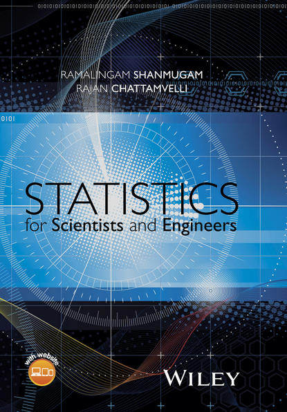 

Statistics for Scientists and Engineers