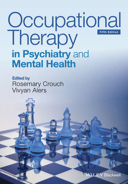 

Occupational Therapy in Psychiatry and Mental Health
