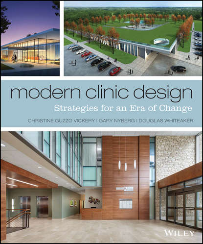 Modern Clinic Design (Группа авторов). 