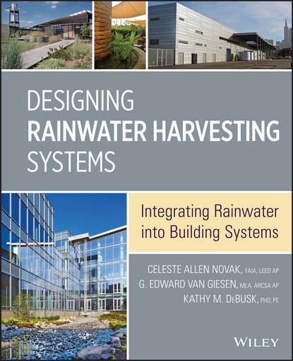 Designing Rainwater Harvesting Systems - Celeste Allen Novak