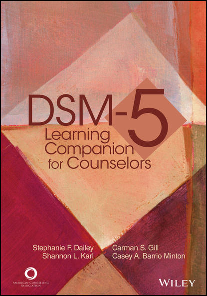 DSM-5 Learning Companion for Counselors - Casey A. Barrio Minton