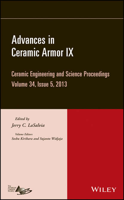 Группа авторов - Advances in Ceramic Armor IX