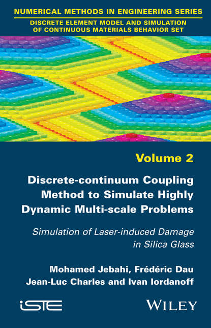 Discrete-continuum Coupling Method to Simulate Highly Dynamic Multi-scale Problems - Frédéric Dau