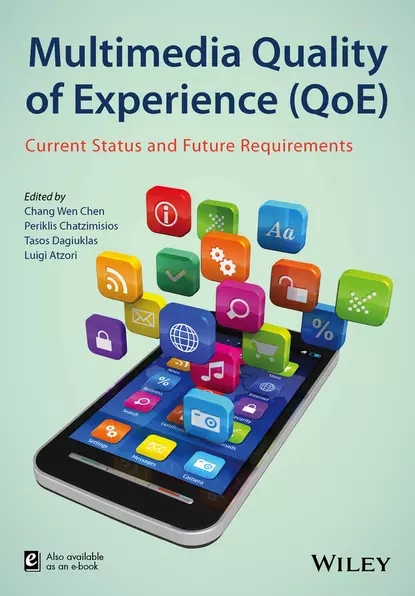 Обложка книги Multimedia Quality of Experience (QoE), Chang Wen Chen