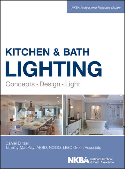 Kitchen and Bath Lighting (Dan Blitzer). 
