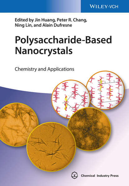 Polysaccharide-Based Nanocrystals - Alain Dufresne