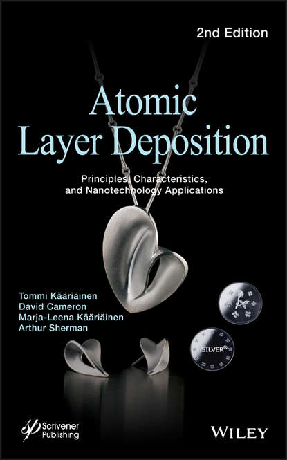 Atomic Layer Deposition - Marja-Leena Kääriäinen