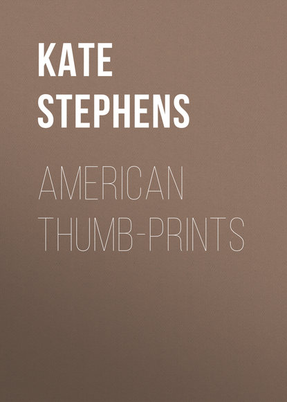 American Thumb-prints (Kate Stephens). 