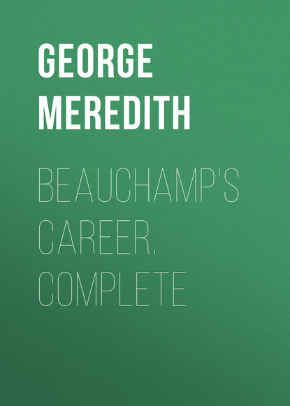 Beauchamp s Career. Complete
