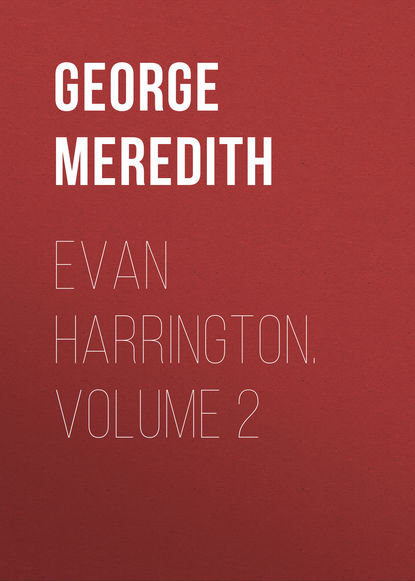 Evan Harrington. Volume 2 (George Meredith). 