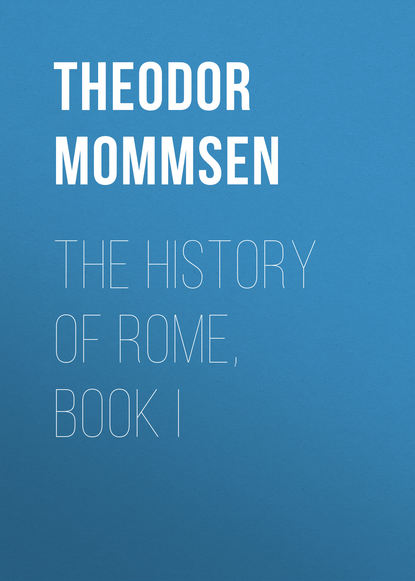 The History of Rome, Book I (Theodor Mommsen). 