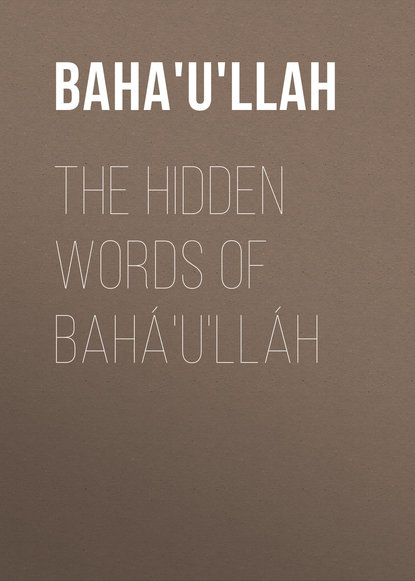 The Hidden Words of Bah? u ll?h