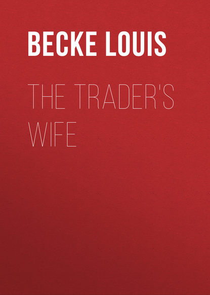 The Trader s Wife