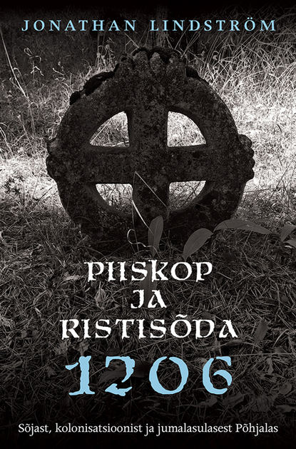 Jonathan Lindström - Piiskop ja ristisõda