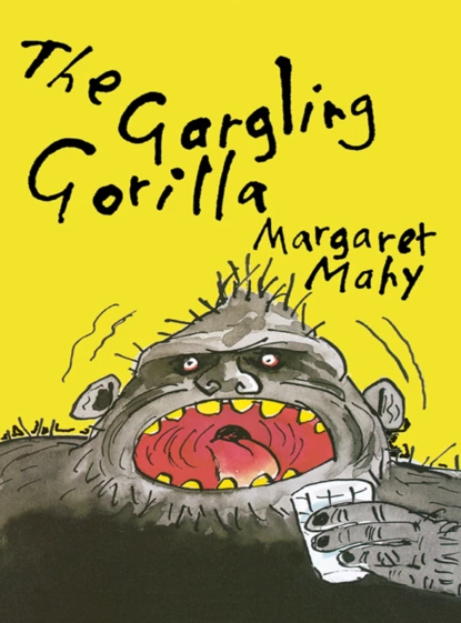 Обложка книги The Gargling Gorilla, Margaret  Mahy