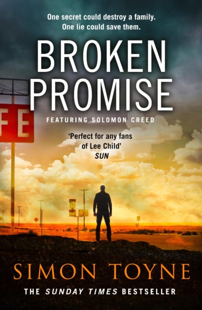 Simon  Toyne - Broken Promise: A Solomon Creed Novella