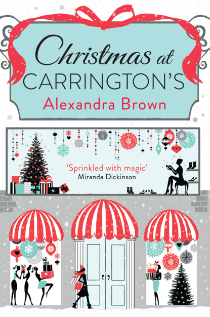 Alexandra  Brown - Christmas at Carrington’s