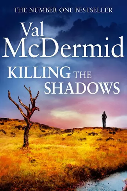 Обложка книги Killing the Shadows, Val  McDermid