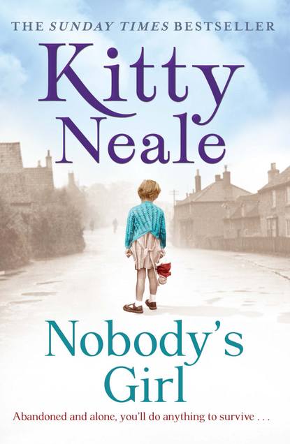 Kitty Neale — Nobody’s Girl