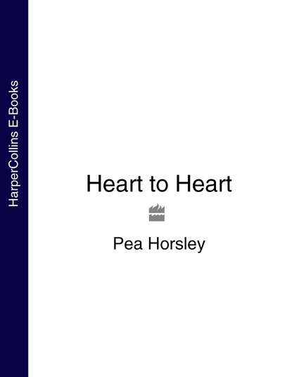Pea  Horsley - Heart to Heart