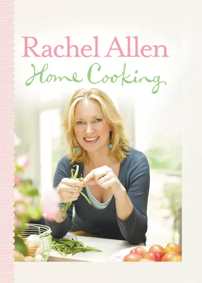 Обложка книги Home Cooking, Rachel  Allen