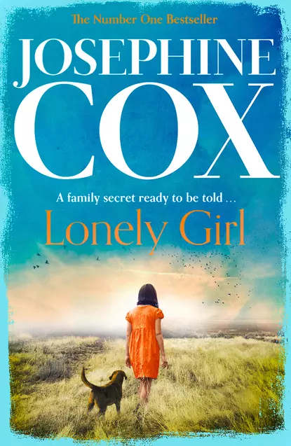 Обложка книги Lonely Girl, Josephine  Cox