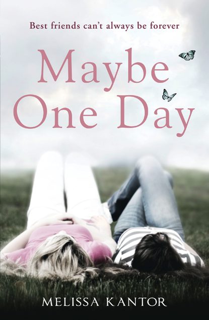 Melissa  Kantor - Maybe One Day