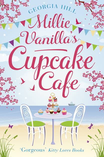Georgia  Hill - Millie Vanilla’s Cupcake Café