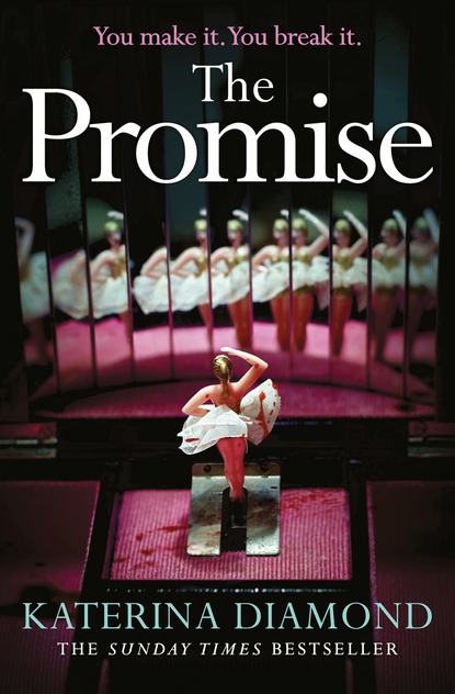 Katerina Diamond - The Promise: The twisty new thriller from the Sunday Times bestseller, guaranteed to keep you up all night