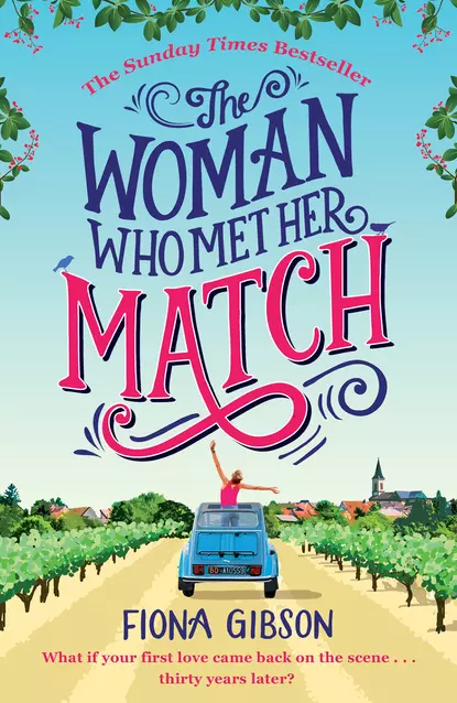 Обложка книги The Woman Who Met Her Match: The laugh out loud romantic comedy you need to read in 2018, Fiona  Gibson