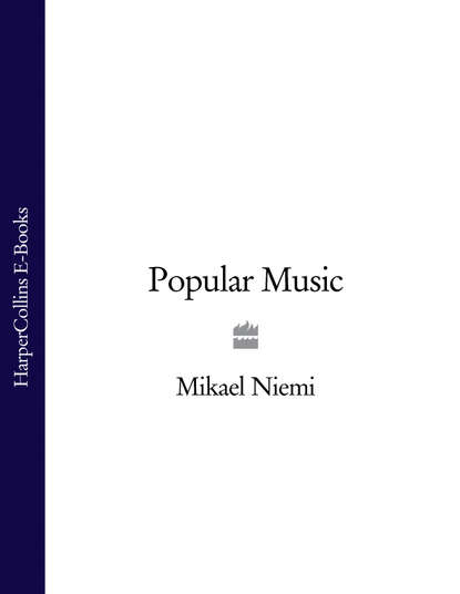 Микаель Ниеми - Popular Music