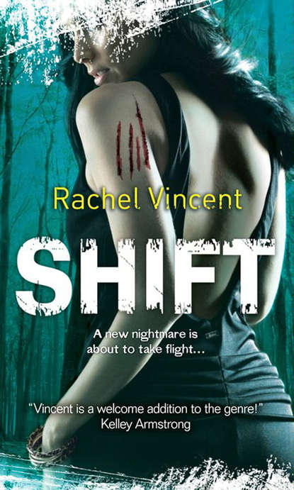 Rachel  Vincent - Shift