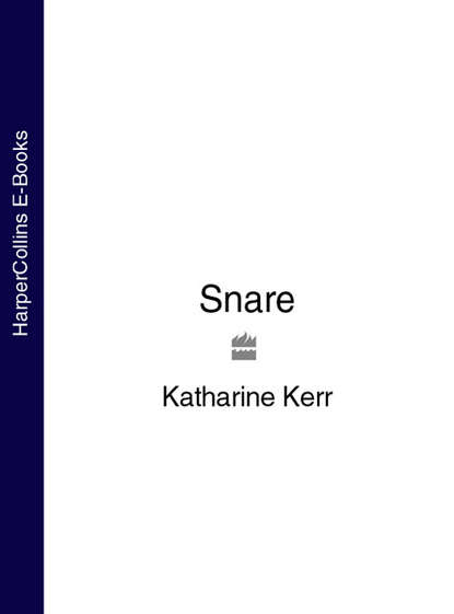 Snare - Katharine  Kerr
