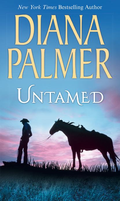 Diana Palmer — Untamed