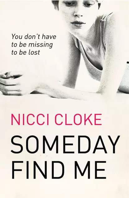 Обложка книги Someday Find Me, Nicci  Cloke