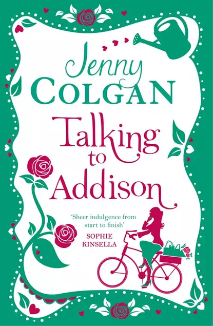 Обложка книги Talking to Addison, Jenny  Colgan