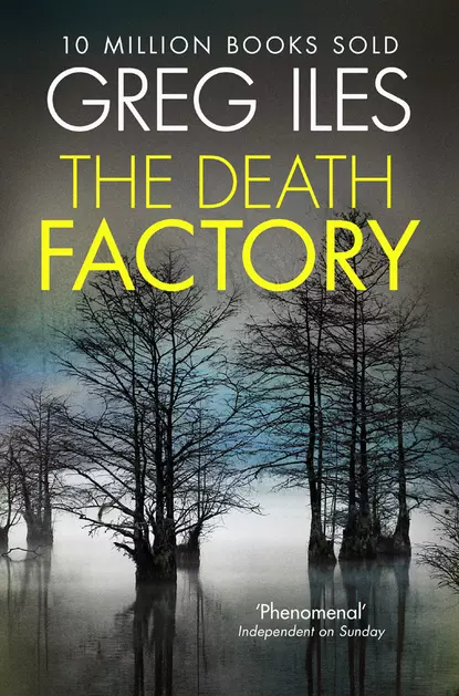 Обложка книги The Death Factory: A Penn Cage Novella, Greg  Iles