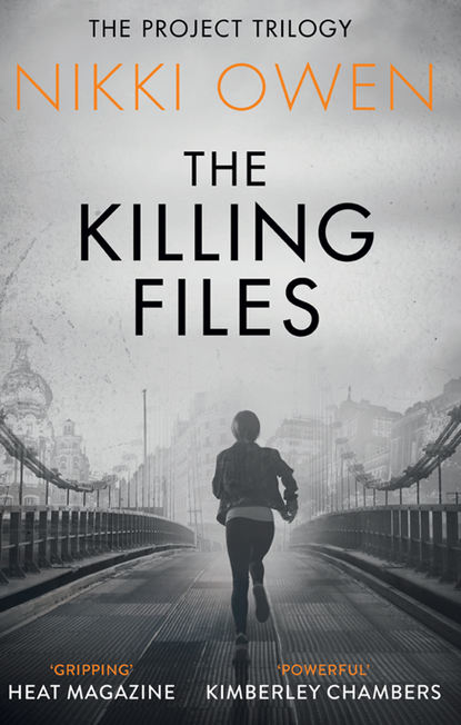 Nikki Owen — The Killing Files