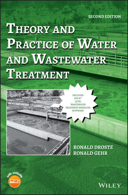 Theory and Practice of Water and Wastewater Treatment (Ronald Droste L.). 