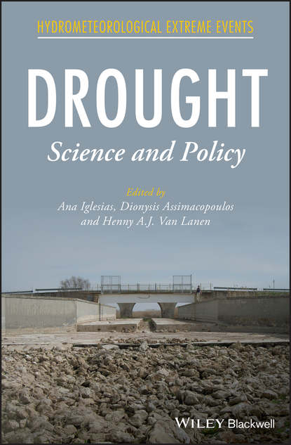 Drought. Science and Policy (Ana  Iglesias). 