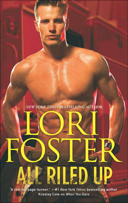 Lori Foster — All Riled Up: Trapped! / Riley