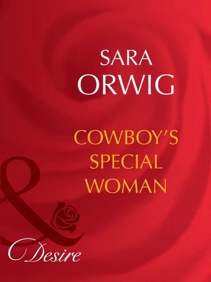 Cowboy s Special Woman