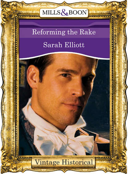 Reforming the Rake (Sarah  Elliott). 